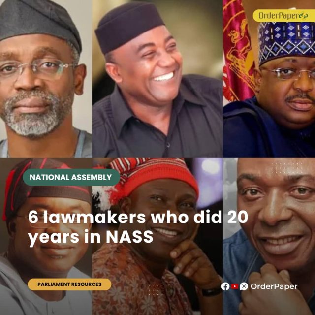 LONG SERVICE: 6 lawmakers who did 20 years in NASS