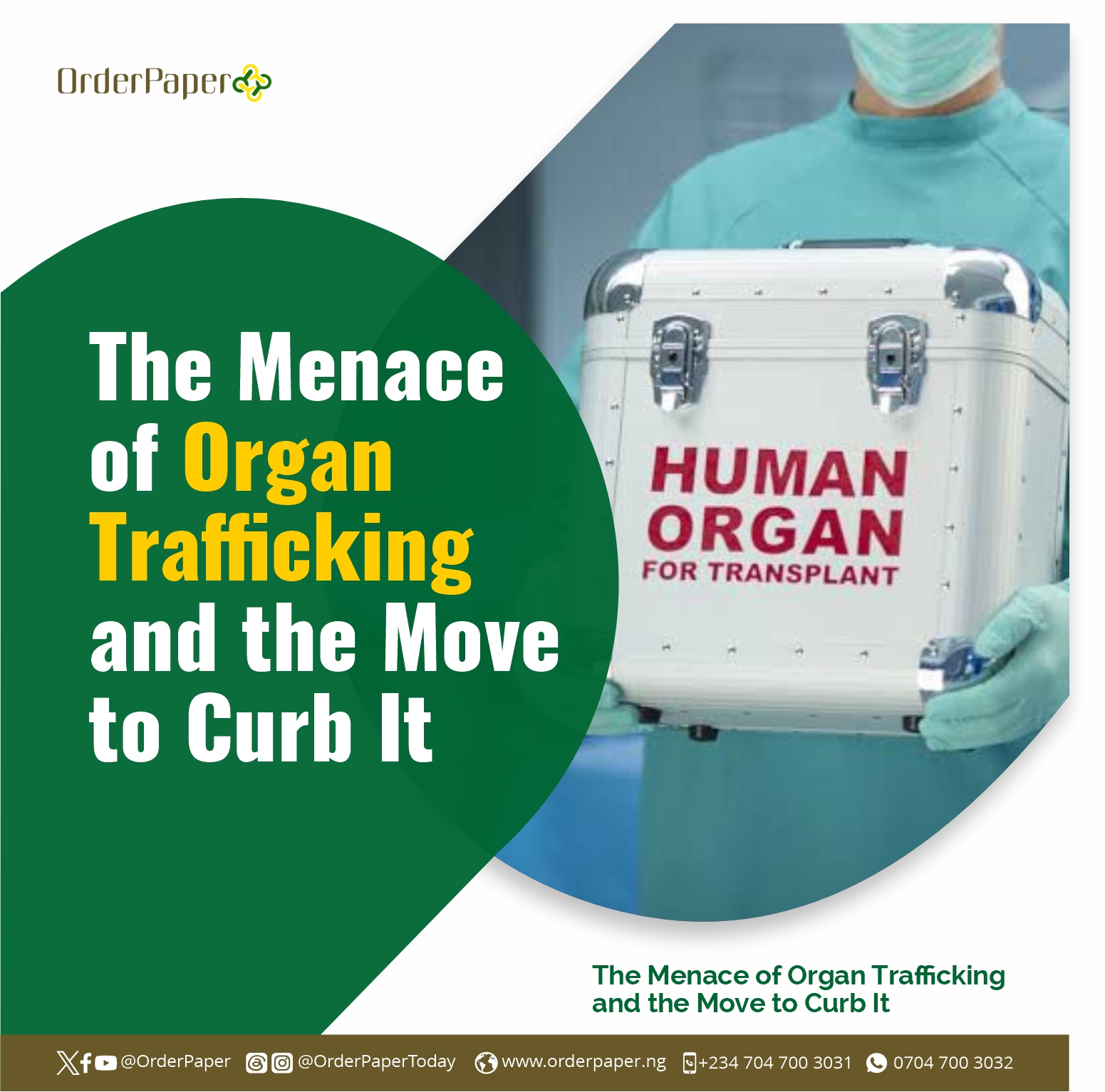 15 years imprisonment for illegal organ harvesting as Reps advance bill